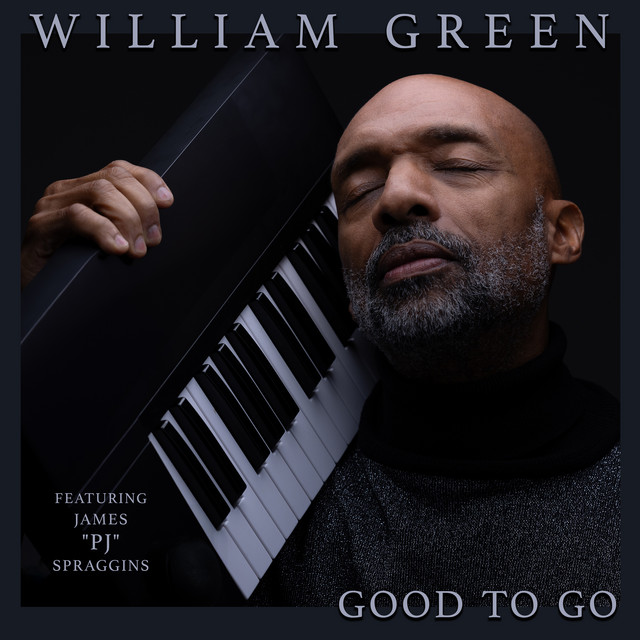 William Green "Good to Go" Album Release